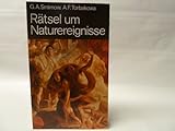  Rätsel um Naturereignisse