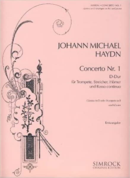Trumpet Concerto No. 1 in D: Trumpet, Strings, Horns and Basso continuo. Réduction pour piano avec partie soliste.      Sheet music – January 1, 2000