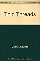 Thin Threads 0979214106 Book Cover