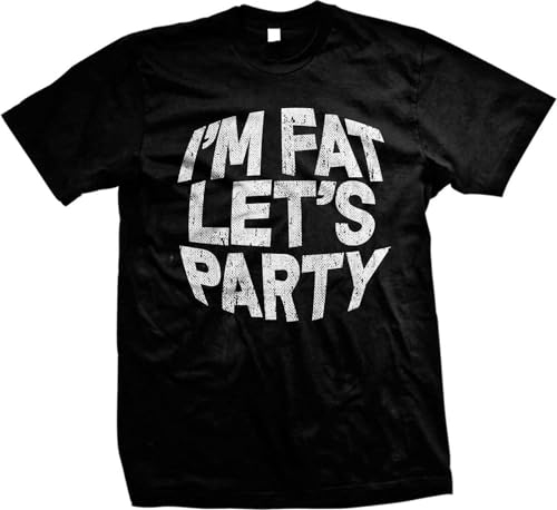 XiangZai I'm Fat Let's Party Sexual Drinking Sex Funny Distressed Mens T-Shirt