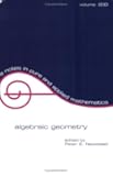 Algebraic Geometry (Lecture Notes in Pure and Applied Mathematics)