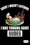 Composition Notebook: Sorry I Wasn't Listening I Was Thinking About Gudeg | College Ruled Lined Pages