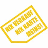 Kiwistar - Autoaufkleber - Nix verkaufen, nix Karte, Meins! 8 x 6 cm - Heckscheibe Auto Aufkleber wetterfest für Kfz LKW Mofa Truck - Sticker außen selbstklebend Tuning Zubehör für Fenster Fahrzeug
