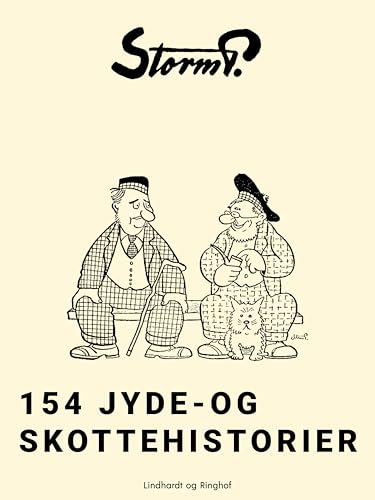 154 jyde– og skottehistorier (Danish Edition)