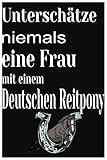 reitpony hengst  Notizbuch Unterschätze niemals eine Frau mit einem Deutsches Reitpony