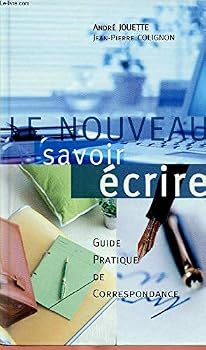 Hardcover Le nouveau savoir écrire [French] Book