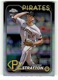 2024 Topps Chrome Update Refractor #USC137 Hunter Stratton RC Rookie Pittsburgh Pirates MLB Baseball Trading Card