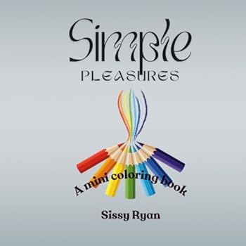 Paperback Simple Pleasures: A mini coloring book