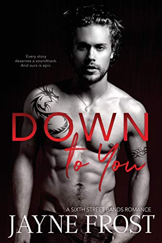 Down To You (Sixth Street Bands)