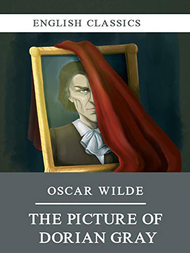 Télécharger The Picture of Dorian Gray (English Classics Book 5) (English Edition) Francais PDF