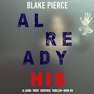 Already His Audiolibro Por Blake Pierce arte de portada