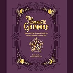 The Complete Grimoire Audiolibro Por Lidia Pradas arte de portada