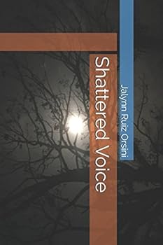 Paperback Shattered Voice Book