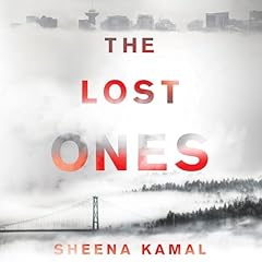The Lost Ones Audiolibro Por Sheena Kamal arte de portada