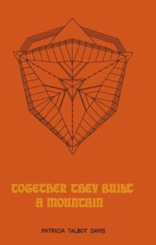 Hardcover Together They Built a Mountain Book