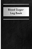 specialized daily 3  Blood Sugar Log Book: Monitor and Track Blood Sugar Level Daily  Specialized Tables For Each  Total 140 Pages