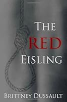 The Red Eisling 1480118052 Book Cover