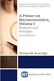A Primer on Macroeconomics: Elements and Principles
