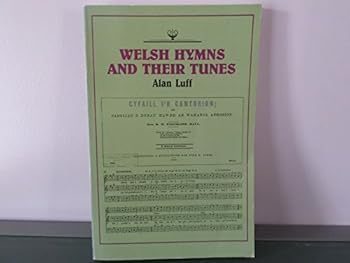 Paperback Welsh Hymns and Their Tunes Book