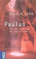 Paulus und die Erfahrung des Christlichen 378312882X Book Cover
