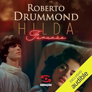 Hilda Furacão Audiolivro Por Roberto Drummond capa