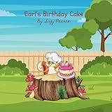 Earl's Birthday Cake (Earl the Squirrel)