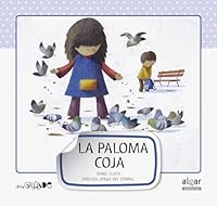 La paloma coja 8498452929 Book Cover