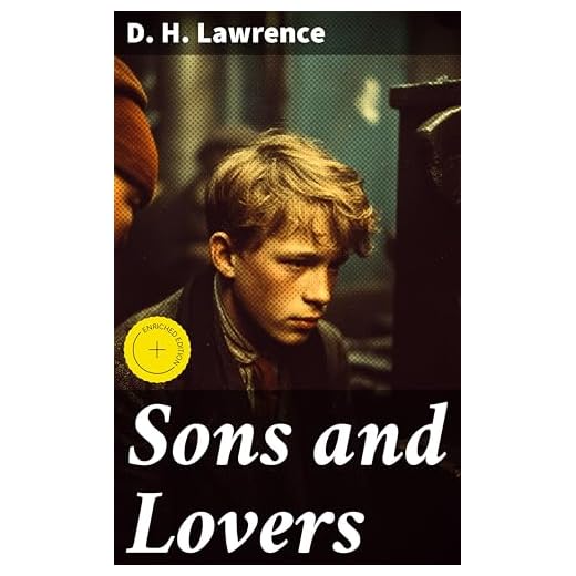 Sons and Lovers Literary Analysis Guide