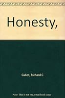 Honesty, B00085JOR2 Book Cover