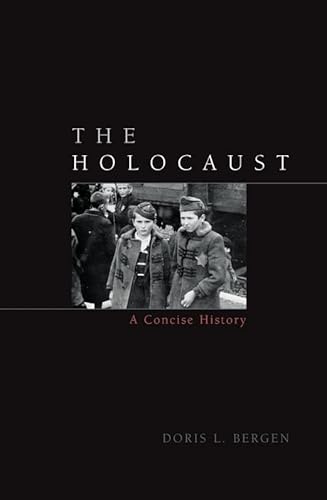 The Holocaust: A Concise History (Critical Issues In World And International History) #TOP13