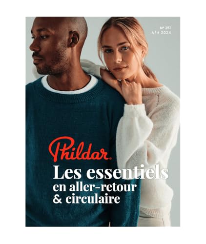Phildar Catálogo 251 Los Esenciales: Encuentra Los Grandes Clásicos de Invierno en Un Estilo Intemporal