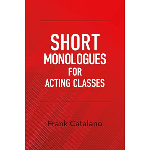 SHORT MONOLOGUES FOR ACTING CLASSES by FRANK CATALANO episode artwork