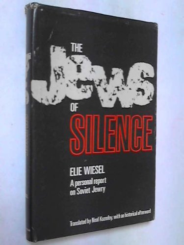 The Jews of Silence: a Personal Report on Sovie... B0006D5NIK Book Cover
