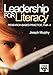 Leadership for Literacy: Research-Based Practice, PreK-3 (Leadership for Learning Series)