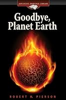 Goodbye, Planet Earth 0816339678 Book Cover