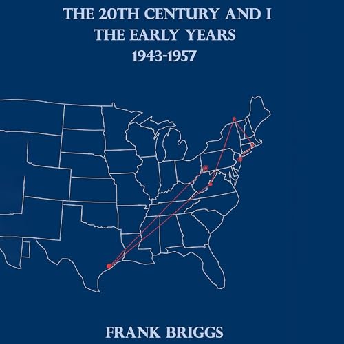 The 20th Century and I (Authored by Frank Briggs) episode artwork