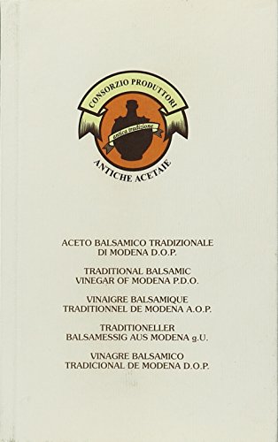 Aceto Balsamico Tradizionale di Modena: Consorzio Produttori