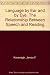 Language by ear and by eye;: The relationships between speech and reading