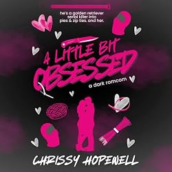 Cover of A Little Bit Obsessed
