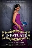 Infatuate: A Gilded Wings Novel, Book Two