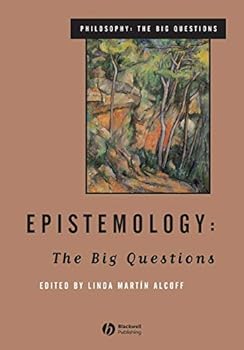 Paperback Epistemology: The Big Questions (Philosophy: The Big Questions) Book