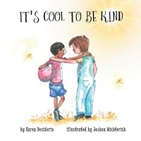 IT'S COOL TO BE KIND 1734425512 Book Cover