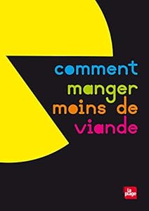 Comment manger moins de viande