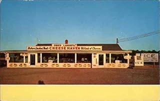 Cheese Haven, Ohio's Largest Cheese Shop Port Clinton OH Original Vintage Postcard
