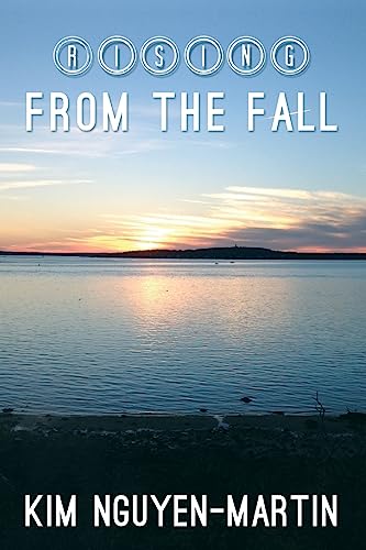 Rising From The Fall 1508571635 Book Cover