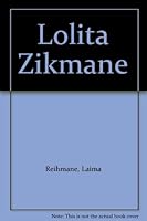 Lolita Zikmane B006WFCAFK Book Cover