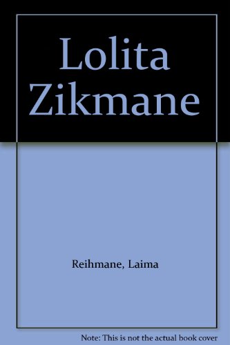 Lolita Zikmane B006WFCAFK Book Cover