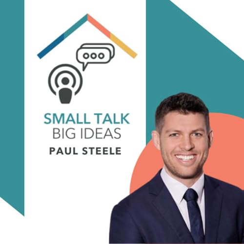 Small Talk Big Ideas - Paul Steele from Green Finance Group Podcast Por  arte de portada