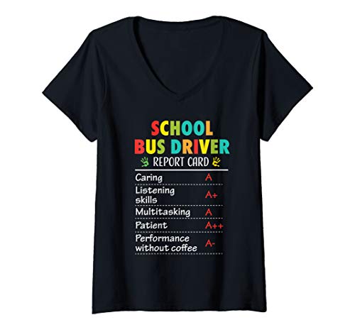 Womens School Bus Driver Funny Report Card Appreciation Gift V-Neck T-Shirt