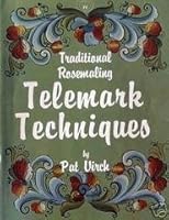Telemark techniques: Traditional rosemaling B0006XBOV0 Book Cover